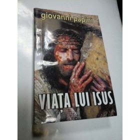 VIATA LUI ISUS - GIOVANNI PAPINI 